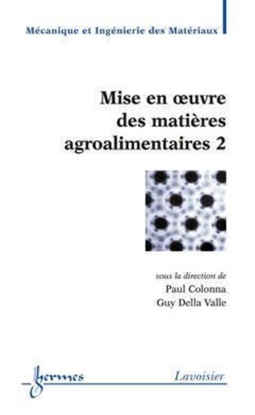 Picture of Mise en oeuvre des matières agroalimentaires 2