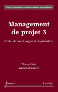 Picture of Management de projet 3 : études de cas et supports de formation