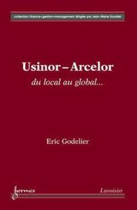 Image de Usinor-Arcelor : du local au global...