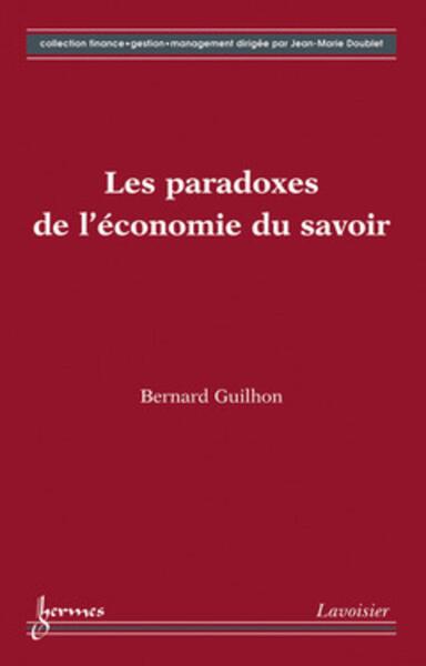 Picture of Les paradoxes de l'économie du savoir