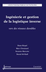 Image de Ingénierie et gestion de la logistique inverse : vers des réseaux durables
