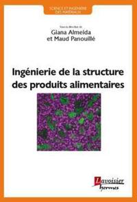 Picture of Ingénierie de la structure des produits alimentaires