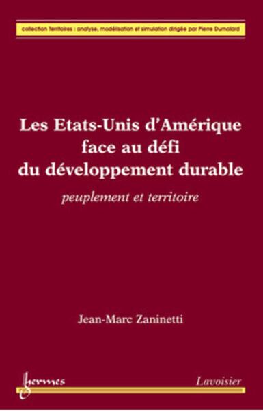 Picture of Les États-Unis d'Amérique face au défi du développement durable : peuplement et territoire