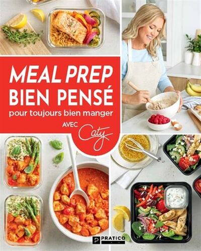 Image de MEAL PREP BIEN PENSE POUR TOUJOURS BIEN MANGER