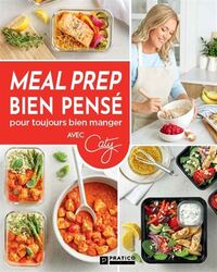Image de MEAL PREP BIEN PENSE POUR TOUJOURS BIEN MANGER