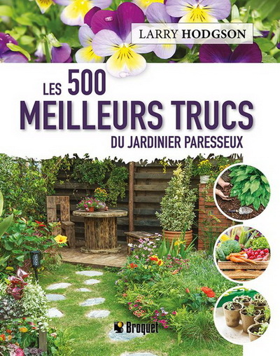 Picture of LES 500 MEILLEURS TRUCS DU JARDINIER PARESSEUX