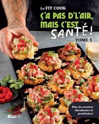 Image de LE FIT COOK V 03 C'A PAS D'LAIR, MAIS C'EST SANTE !