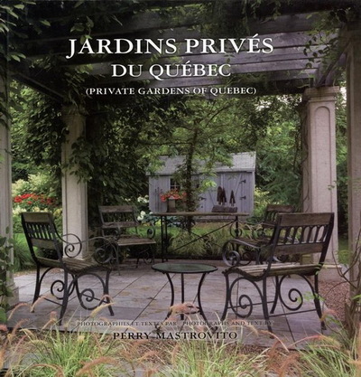 Picture of JARDINS PRIVES DU QUEBEC V 01 PRIVATE GARDENS OF QUEBEC