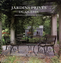 Picture of JARDINS PRIVES DU QUEBEC V 01 PRIVATE GARDENS OF QUEBEC
