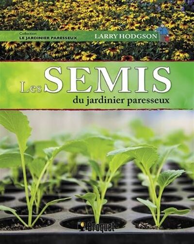 Picture of Les semis du jardinier paresseux
