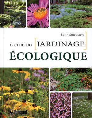 Picture of GUIDE DU JARDINAGE ECOLOGIQUE