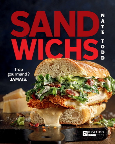 Image de SANDWICHS. TROP GOURMANDS ? JAMAIS
