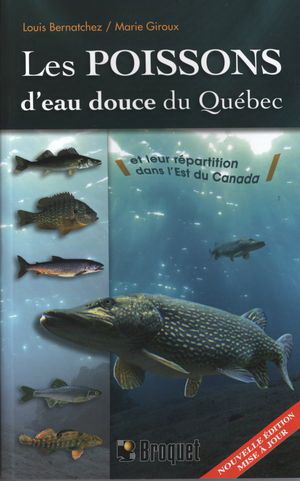 Picture of LES POISSONS D'EAU DOUCE DU QUEBEC ET LEUR REPARTITION DANS L'EST