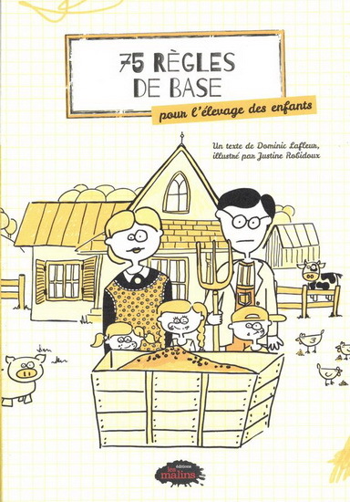 Picture of 75 REGLES DE BASE POUR L'ELEVAGE DES ENFANTS