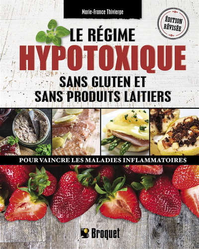 Picture of Le régime hypotoxique - sans gluten et sans produits laitiers