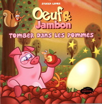 Image de OEUF & JAMBON. TOMBER DANS LES POMMES