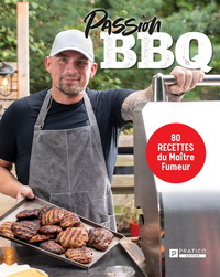 Image de PASSION BBQ. 80 RECETTES DU MAITRE FUMEUR