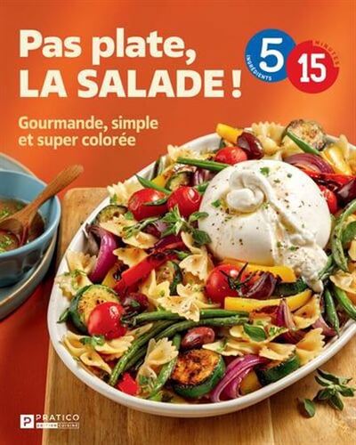 Picture of PAS PLATE, LA SALADE ! GOURMANDE, SIMPLE ET SUPER COLOREE