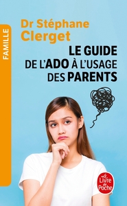 Picture of Guide de l'ado à l'usage des parents