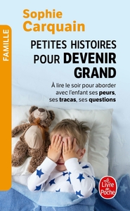 Picture of Petites histoires pour devenir grand