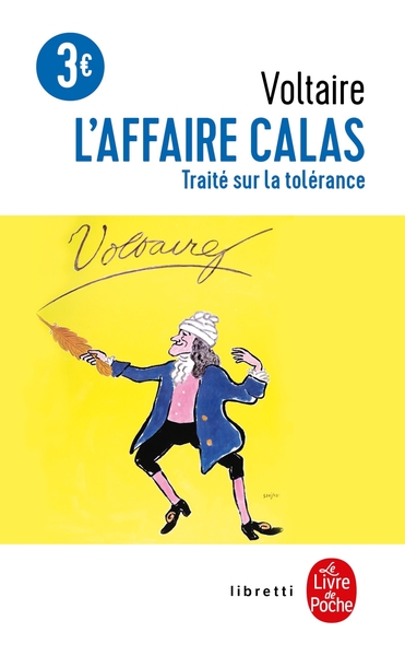 Image de L'Affaire Calas - Traité sur la tolérance