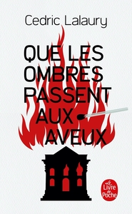 Picture of Que les ombres passent aux aveux