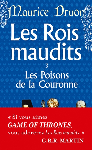 Image de Les Poisons de la couronne (Les Rois maudits, Tome 3)