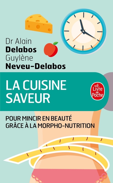 Picture of La Cuisine saveur pour mincir en beauté