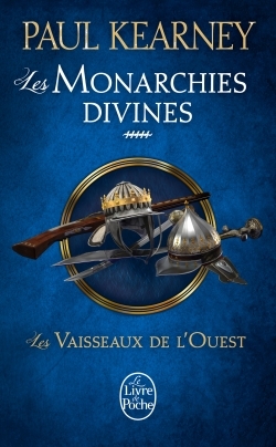 Picture of Les Vaisseaux de l'Ouest (Les Monarchies divines, Tome 5)