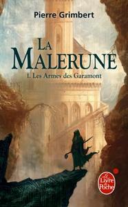 Image de Les Armes des Garamont (La Malerune, Tome 1)