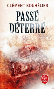 Image de Passé déterré