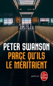 Image de Parce qu'ils le méritaient