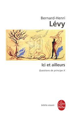 Image de Ici et ailleurs (Questions de principe X)