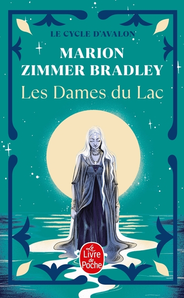 Image de Les Dames du lac (Le Cycle d'Avalon, Tome 1)