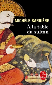 Image de A la table du Sultan