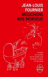 Image de Mouchons nos morveux
