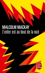 Image de L'enfer est au bout de la nuit