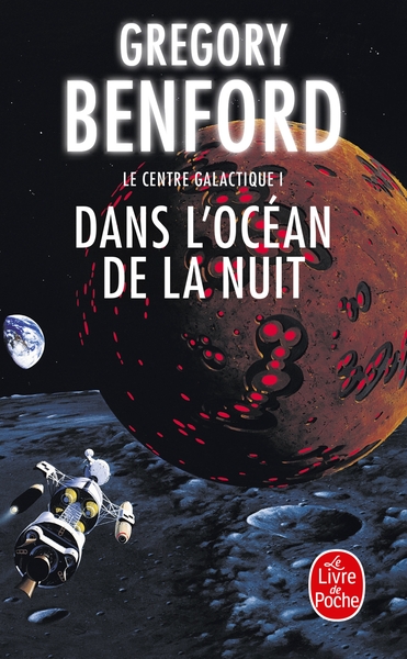 Image de Dans l'océan de la nuit (Le Centre galactique, Tome 1)