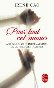 Picture of Pour tout cet amour (Pour tous mes péchés, Tome 2)