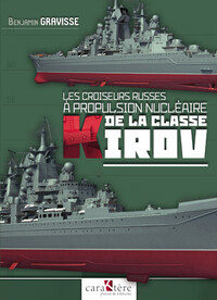 Picture of Les croiseurs russes à propulsion nucléaire de la classe KIROV