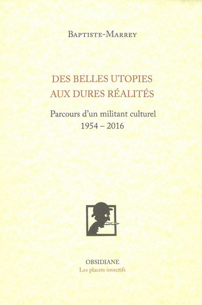 Image de Belles utopies, rudes réalités