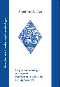 Picture of La phénoménologie en suspens