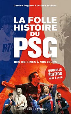 Picture of La folle histoire du PSG - Nouvelle Edition