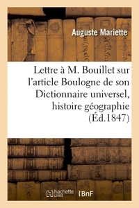 Image de Lettre à M. Bouillet sur l'article Boulogne de son Dictionnaire universel d'histoire et de