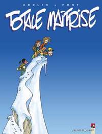 Picture of Totale Maîtrise - Tome 01