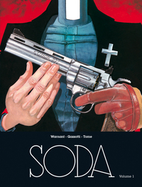 Picture of Soda - L'intégrale - Tome 1 - Soda - L'intégrale - Volume 1