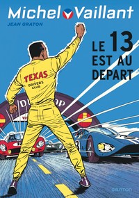 Image de Michel Vaillant - Tome 5 - Le 13 est au départ