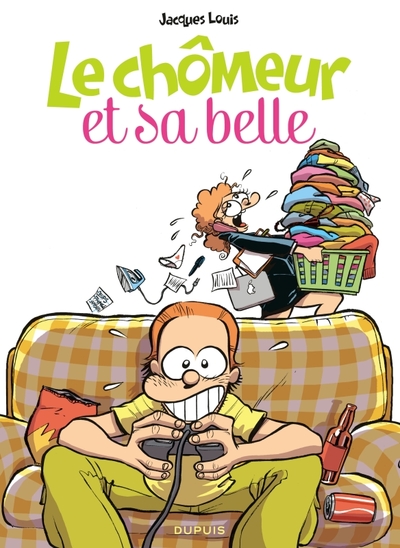 Picture of Le chômeur et sa belle - Tome 1 - Tome 1