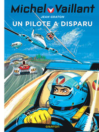 Image de Michel Vaillant - Tome 36 - Un pilote a disparu