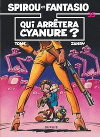 Image de Spirou et Fantasio - Tome 35 - Qui arrêtera Cyanure ?